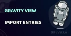 Download Gravity Forms Import Entries WordPress Plugin GPL