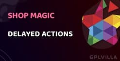 Download ShopMagic Delayed Actions WordPress Plugin GPL