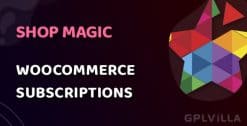 Download ShopMagic for WooCommerce Subscriptions WordPress Plugin GPL