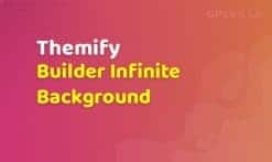 Themify Builder Infinite Background Addon