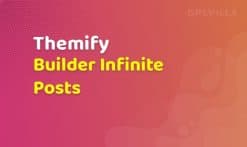 Themify Builder Infinite Posts Addon